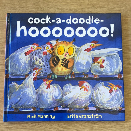 Cock - A - Doodle Hoooo! Book